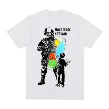  make peace not war Тениска Banksy Памучен Мъжки Нова ТЕНИСКА Дамски Блузи